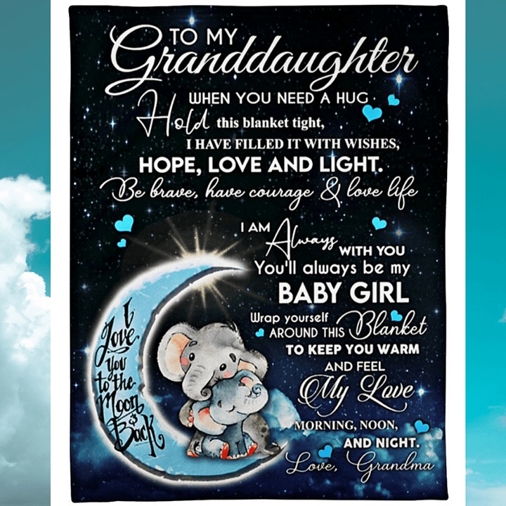 Baby Elephant Moon To My Granddaughter When You Need A Hug Hold This Blanket Tig