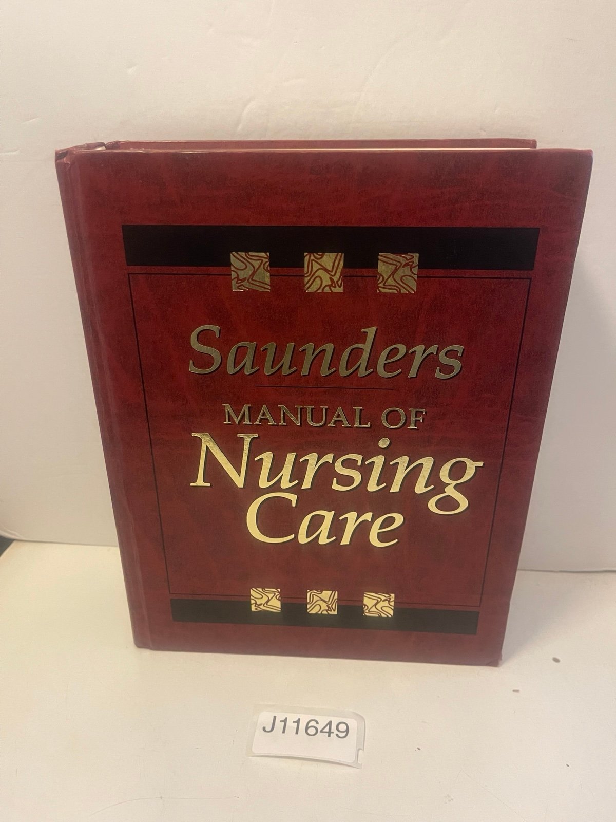 Saunders Manual of nursing care Hardcover 1997