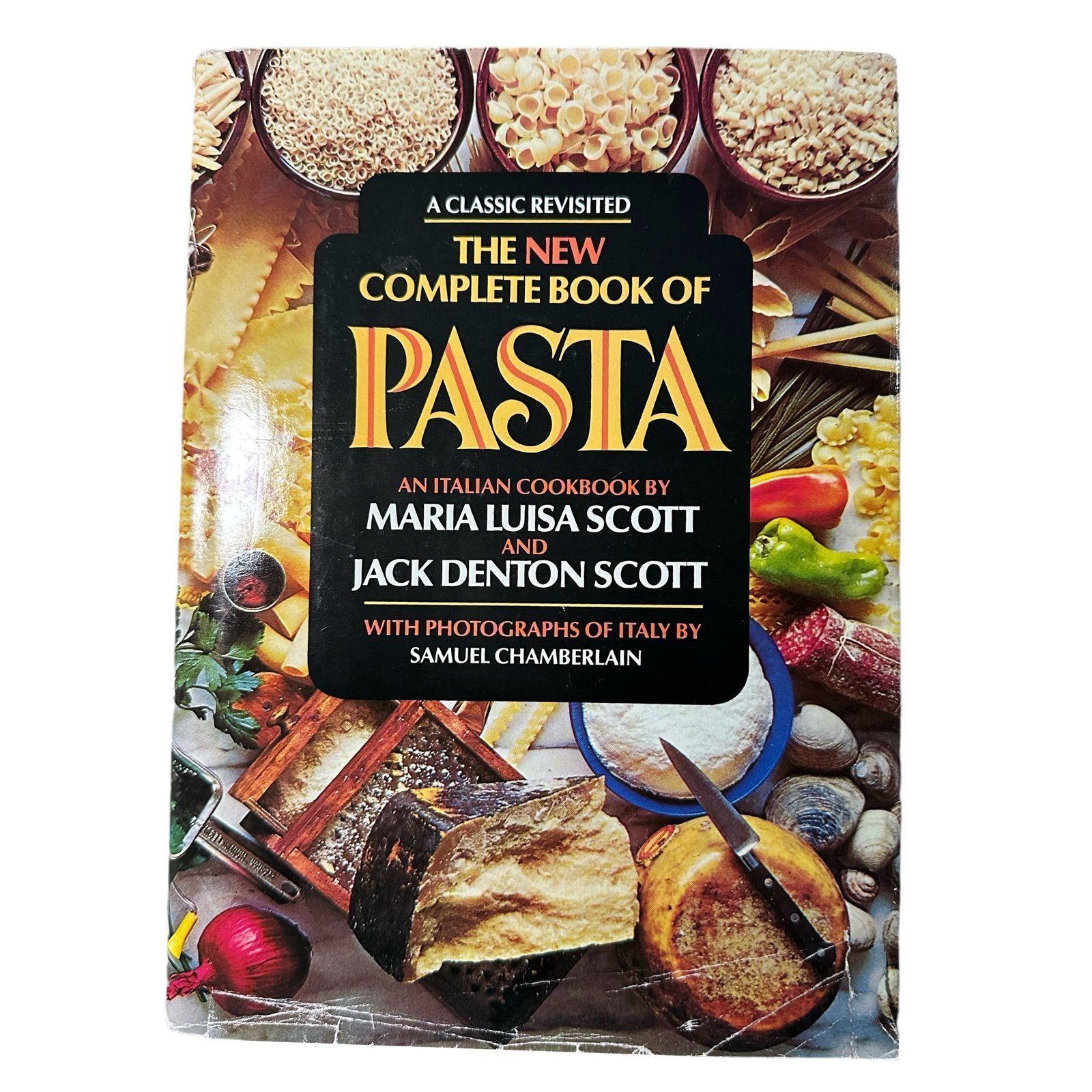 The Complete Book of Pasta: An Italian Cookbook - Vintage 1985