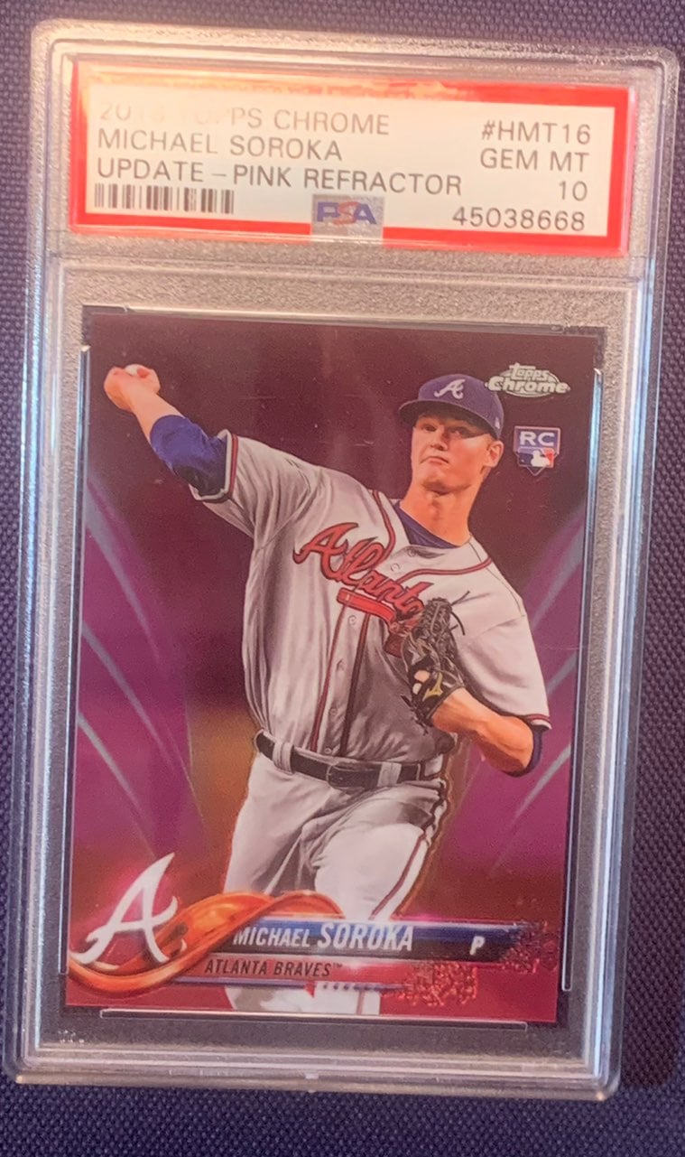 Mike Soroka Topps Chrome PINK RC PSA 10