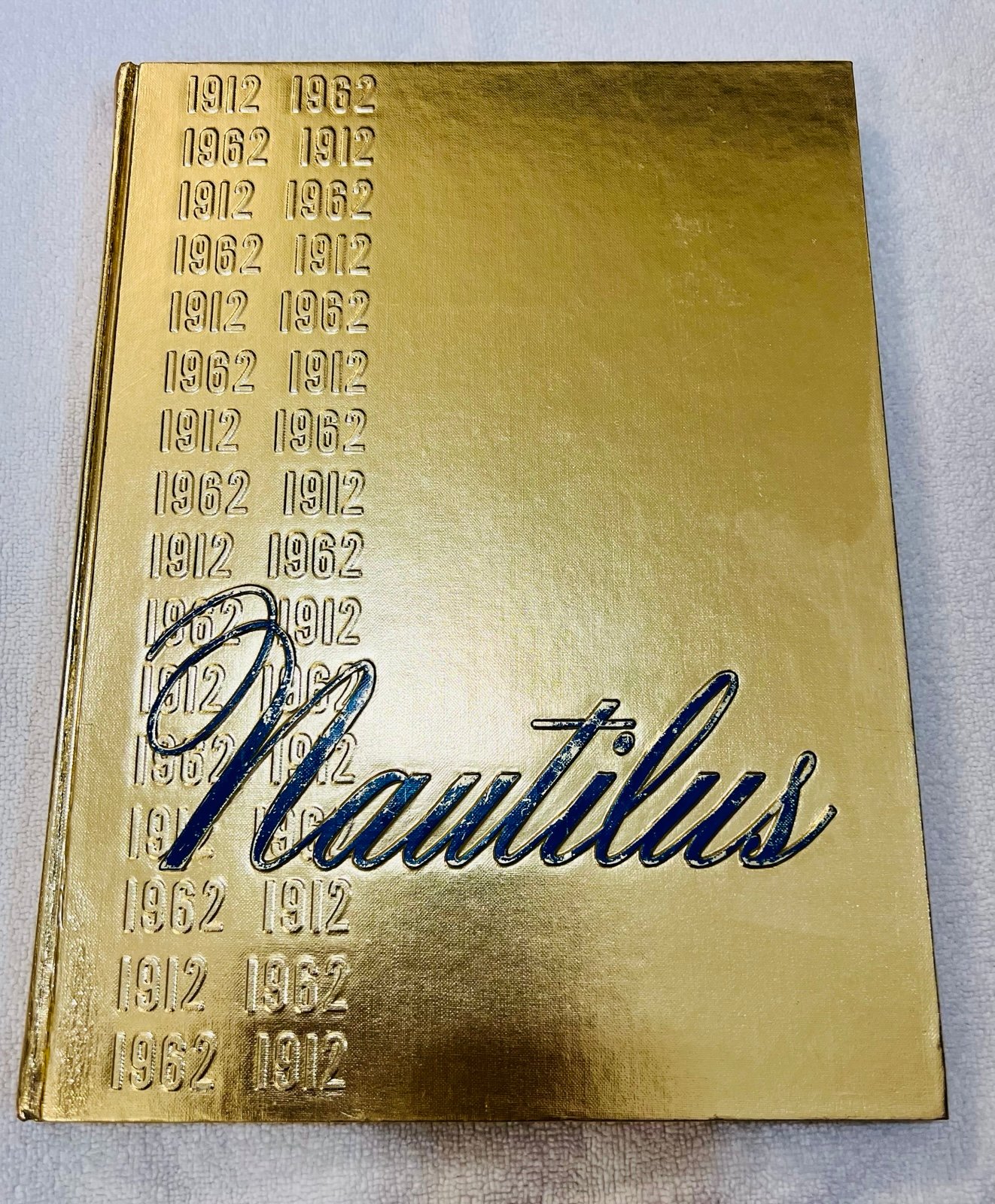 Rare 1962 Nautilus Yearbook Santa Monica High School Signed