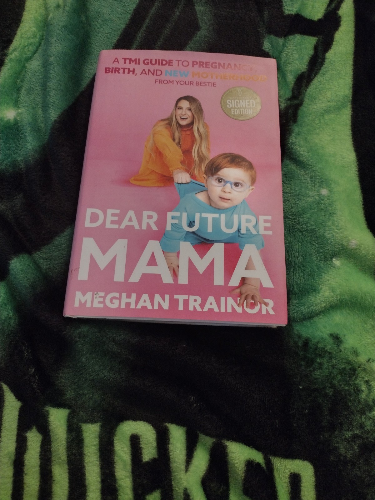 Meghan Trainor Dear Future Mama Barnes & Noble signed edition book