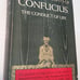 Basic Thoughts of Confucius The Conduct of Life HC 1939 Miles Menander Dawson Ga