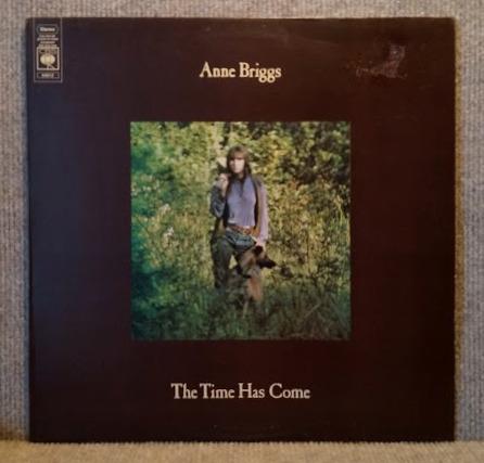 ANNE BRIGGS - Time Has Come