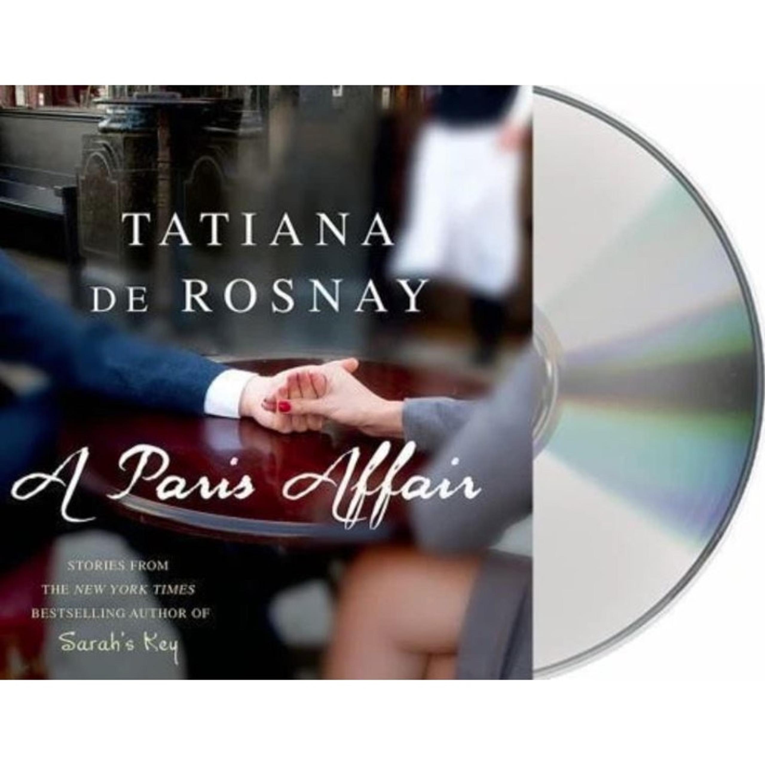 A Paris Affair by Tatiana de Rosnay (CD, 2015, 3-Discs, Unabridged edition)