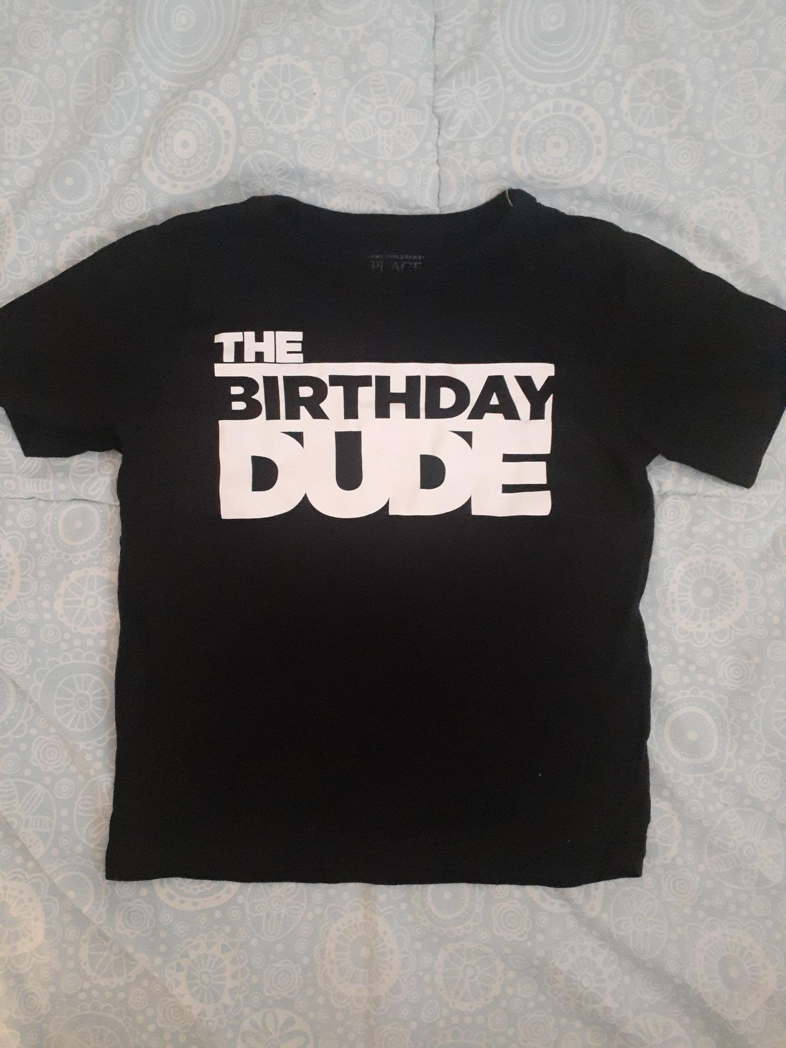 The Children's Place - THE BIRTHDAY DUDE- boys shirt size 3t