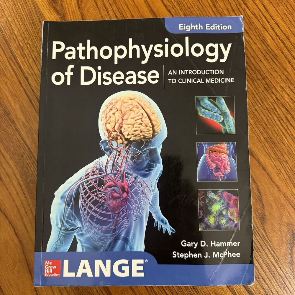 Pathophysiology of Disease: An Introduction to Clinical Medicine 8E