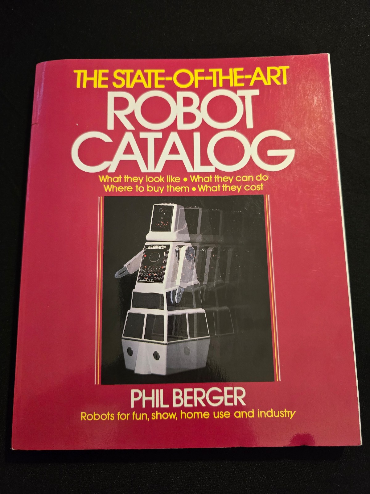 The State-of-the-Art ROBOT CATALOG | Phil Berger | Vintage 1984