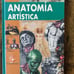 ARTISTIC ANATOMY bANATOMÍA ARTÍSTICA ( Spanish) hard cover Marco bussagli