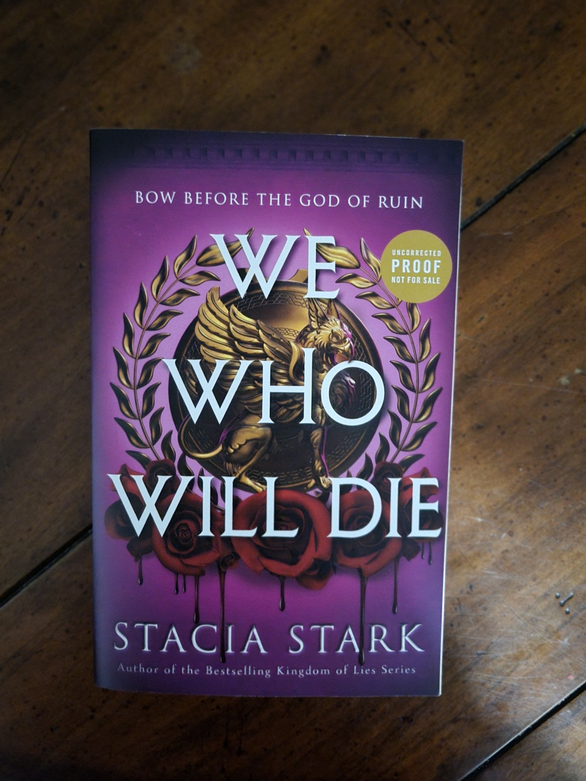 Handsigned We Who Will Die ARC