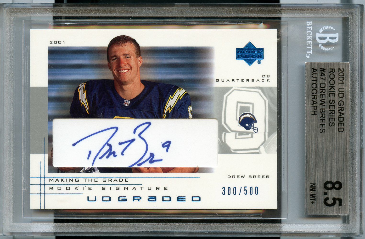 2001 UD Graded Drew Brees Auto RC /500