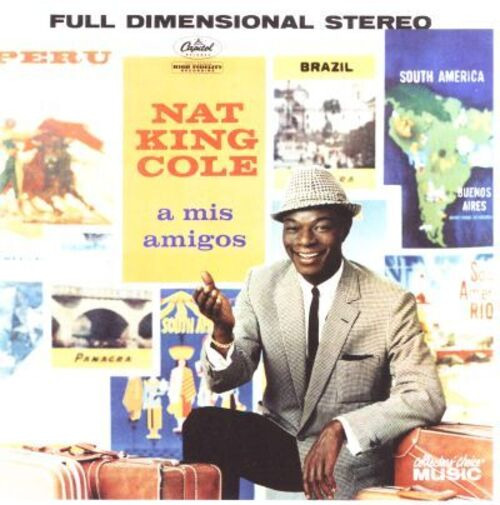 Nat King Cole ‎– A Mis Amigos (1959) Capitol Records SW 1220 vinyl NEW