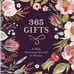 Everyday Inspiration from God's Word & 365 Gifts Daily Devotional Journal
