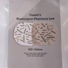 Fassett's Washington Pharmacy Law 2021 Edition by Akers (Damaged)