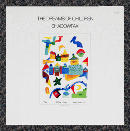 Shadowfax – The Dreams Of Children (1984) Windham Hill Records vinyl NEW