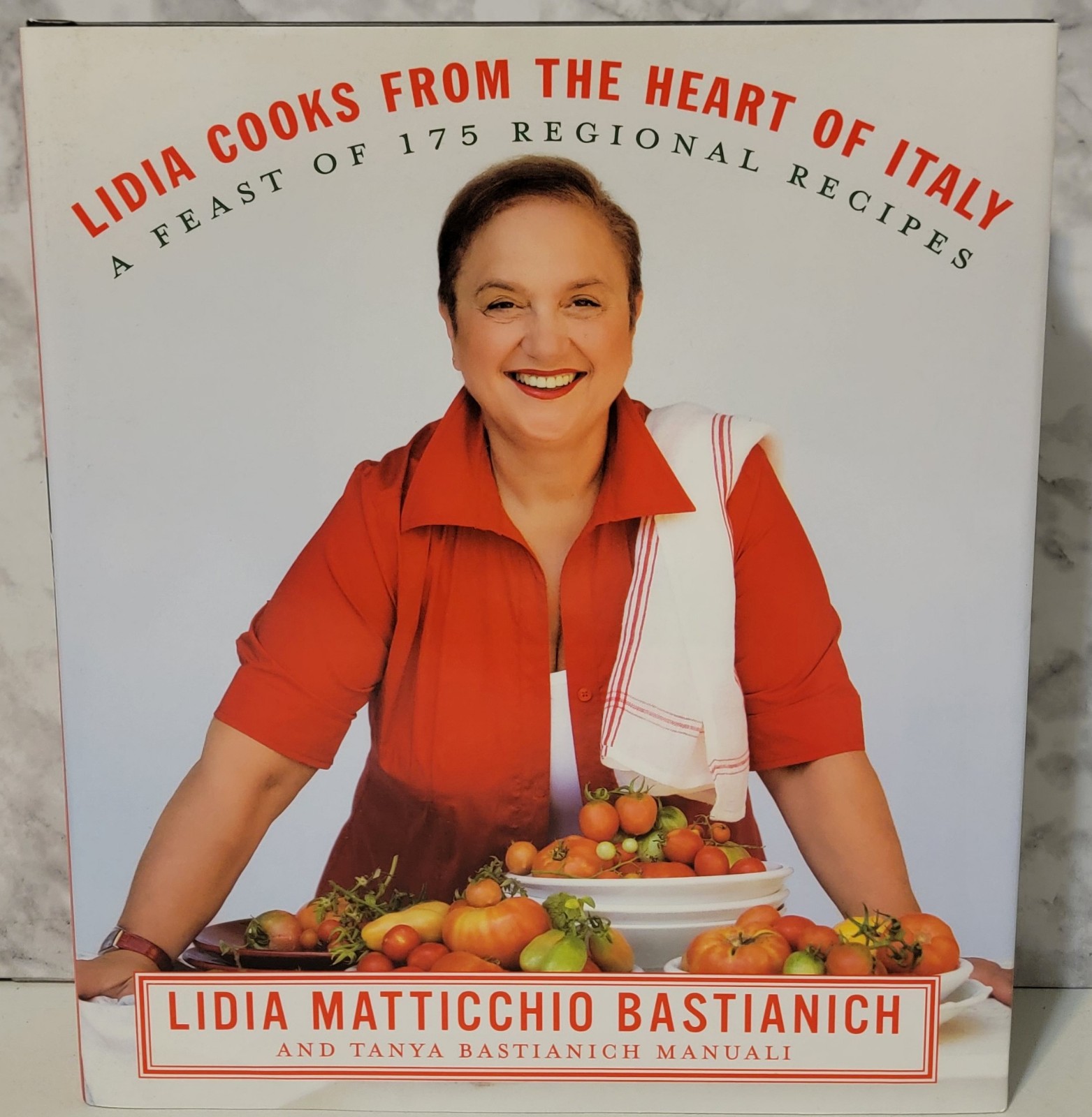 Lidia Cooks From The Heart Of Italy 2009 First Edition Hardcover 175 Recipes