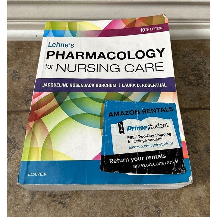 Lehne's Pharmacology for Nursing Care 10th edition