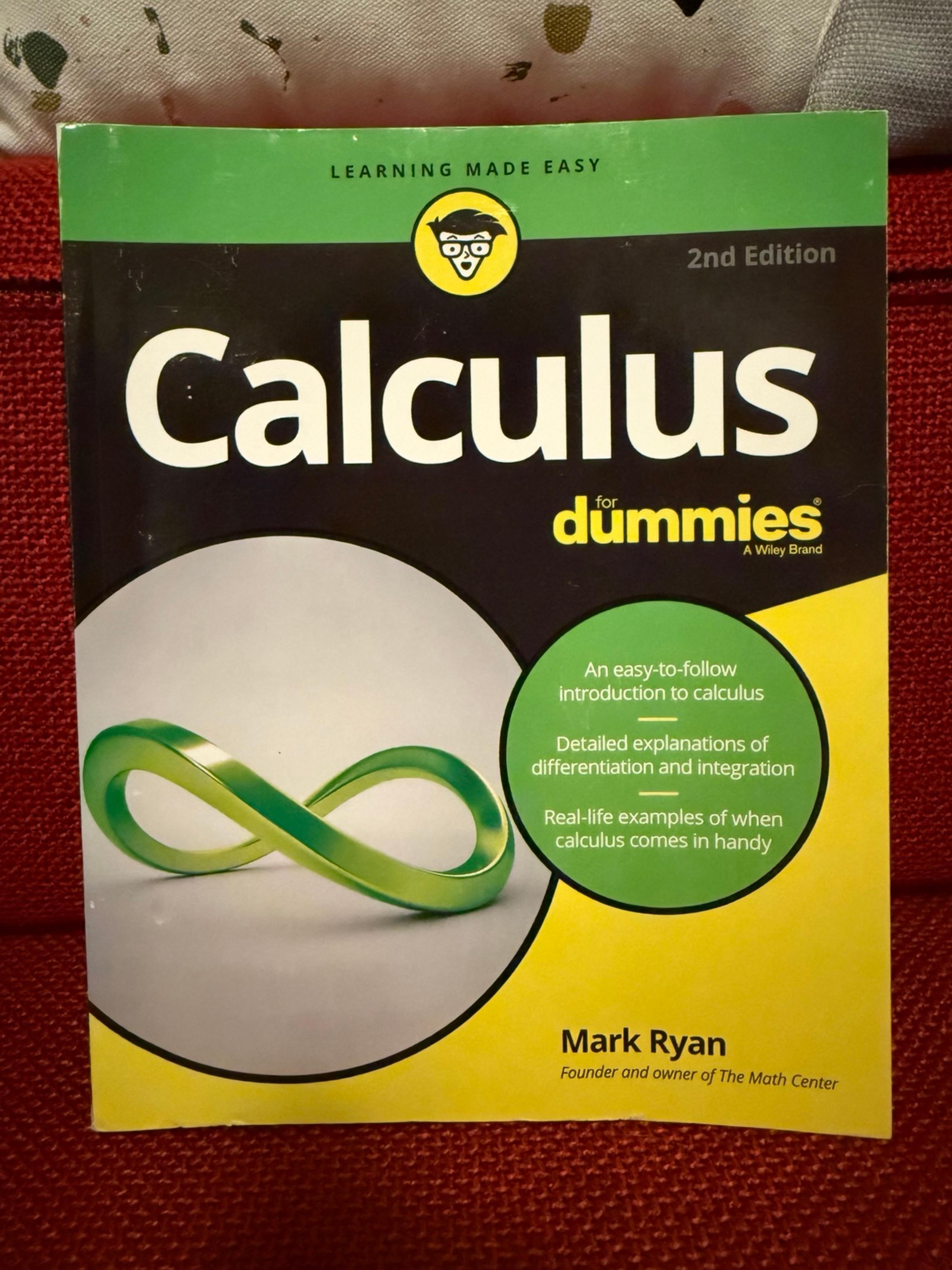 Calculus “” 2nd Edition Learning Book - For Dummies