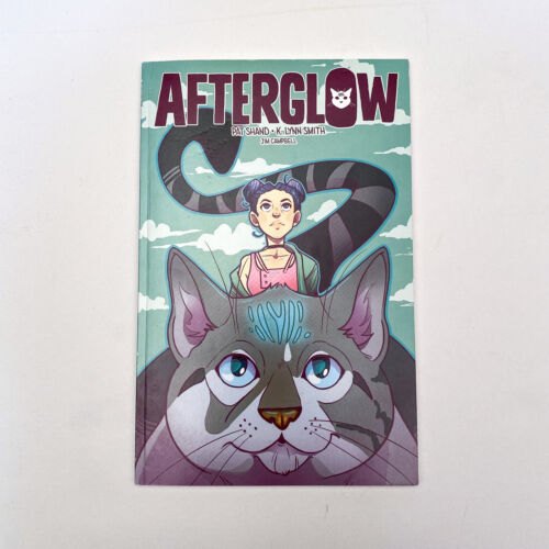 Afterglow Paperback By Pat Shand K. Lynn Smith Jim Cambell Graphic Novel 2019