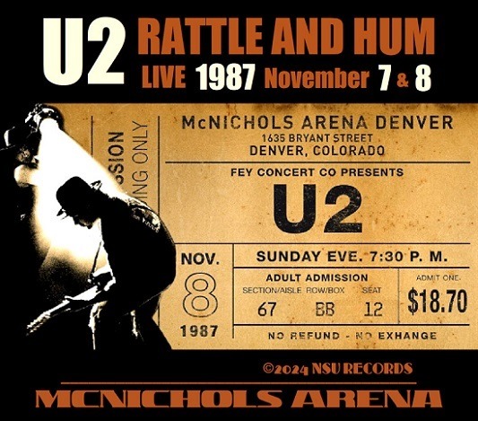 U2 Rattle and Hum in Denver, Colorado 1987 November 7 & 8th LTD 4CD