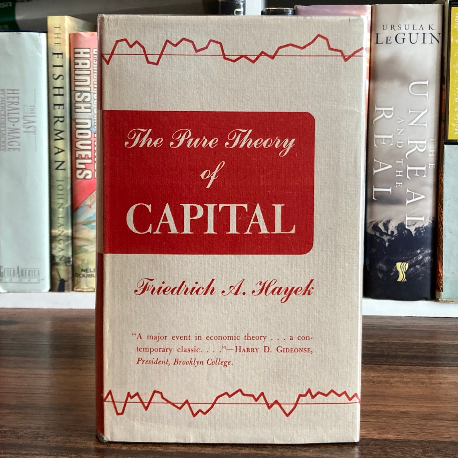 The Pure Theory of Capital - Friedrich A. Hayek (1st US edition) Chicago, 1950