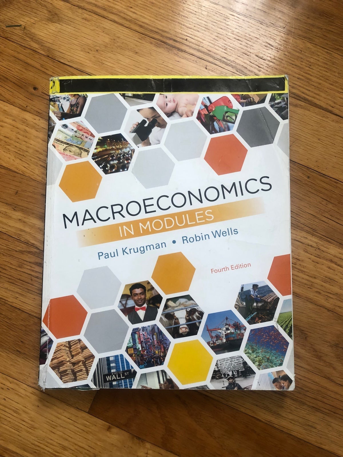 Used Macroeconomics in Modules Fourth Edition by Paul Krugman and Robin Wells