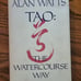 Alan Watts 1st edition HC- Tao: The Watercourse Way