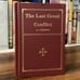 The Last Great Conflict - A. J. Tomlinson (special reprint ed.) White Wing, 1984