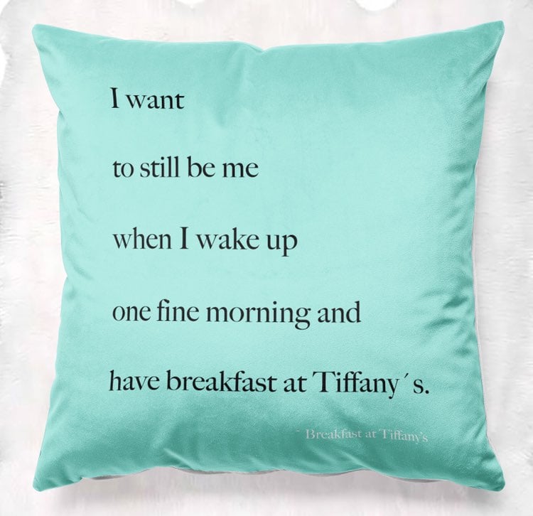 Breakfast at Tiffany’s Quote Pillow Cover 18x18 Inches Velvet Cushion Cover Aqua