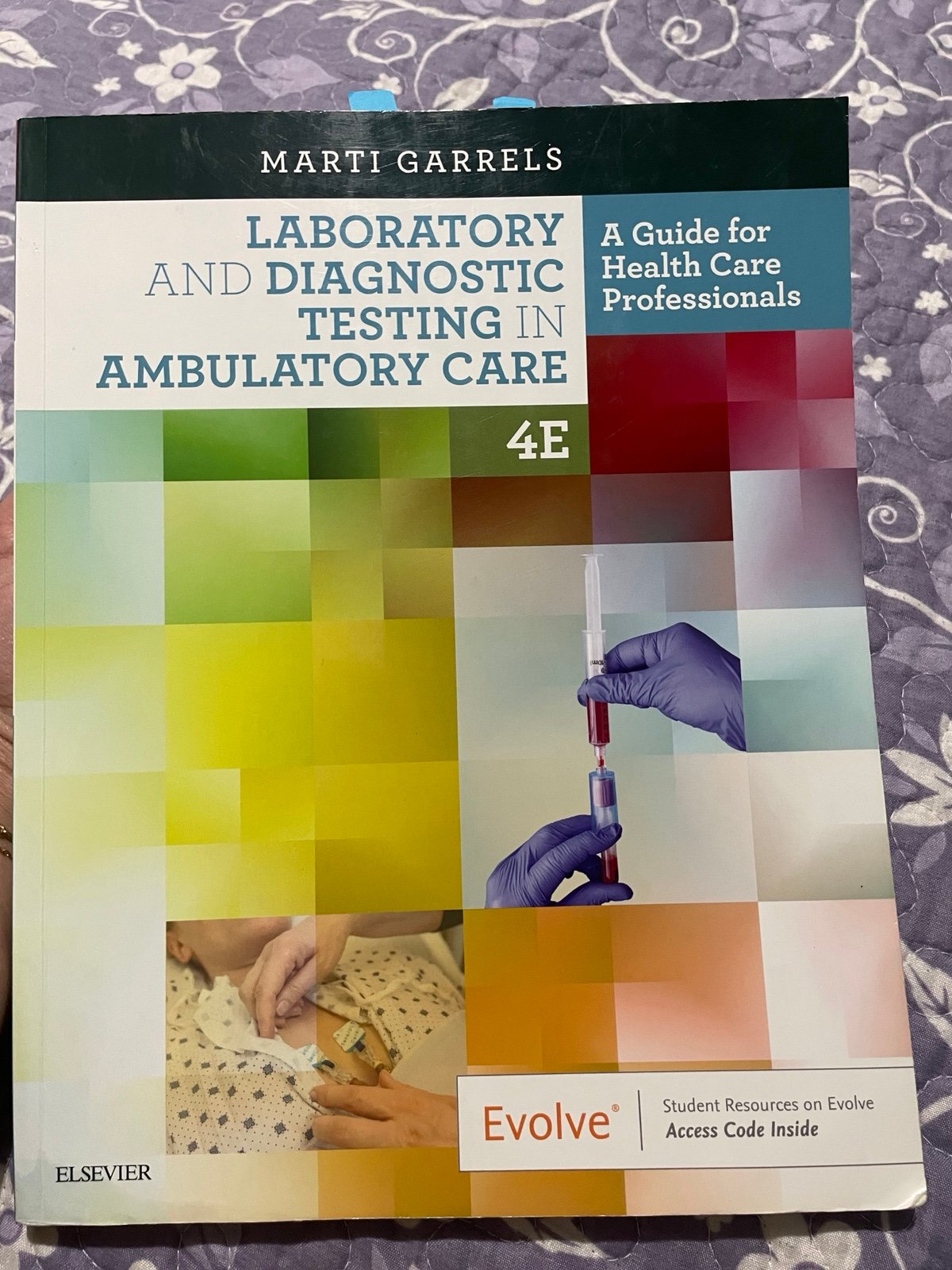 Laboratory and Diagnostic Testing in Ambulatory Care 4th edition
