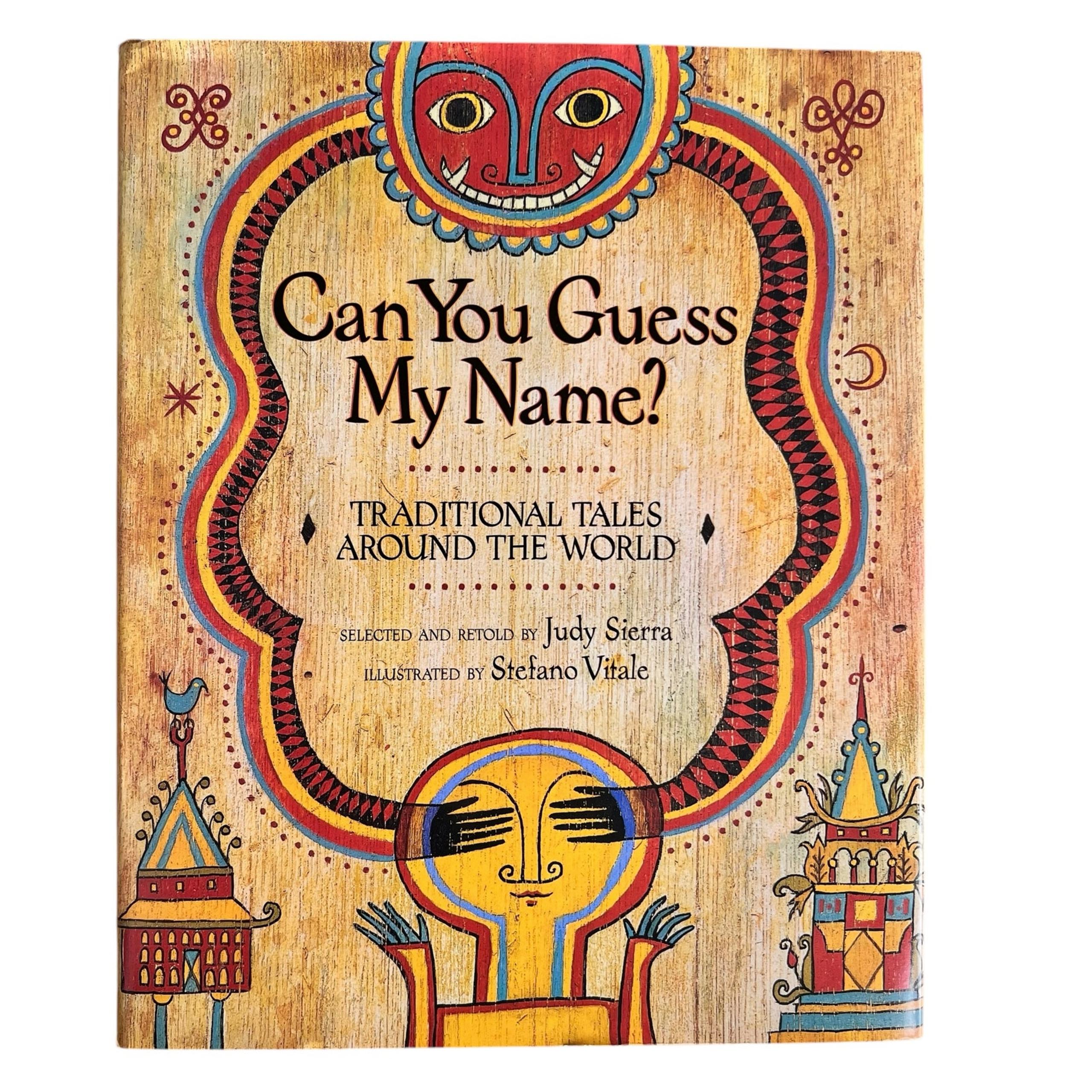 Can You Guess My Name? Kids Book Traditional Tales World 'Round Ethnic Stories