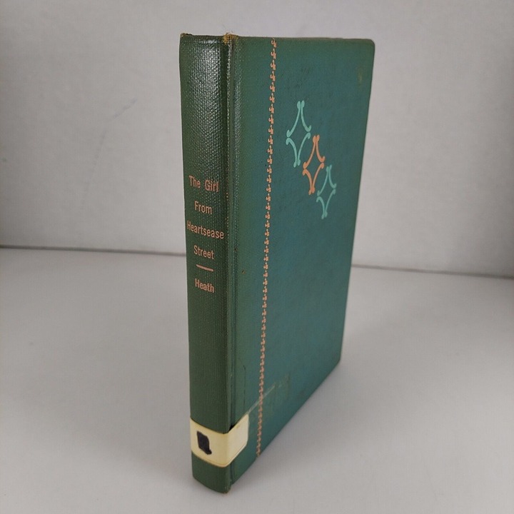 The Girl From Heartsease Street by Carole Heath 1959 1st Ed Library Binding HC