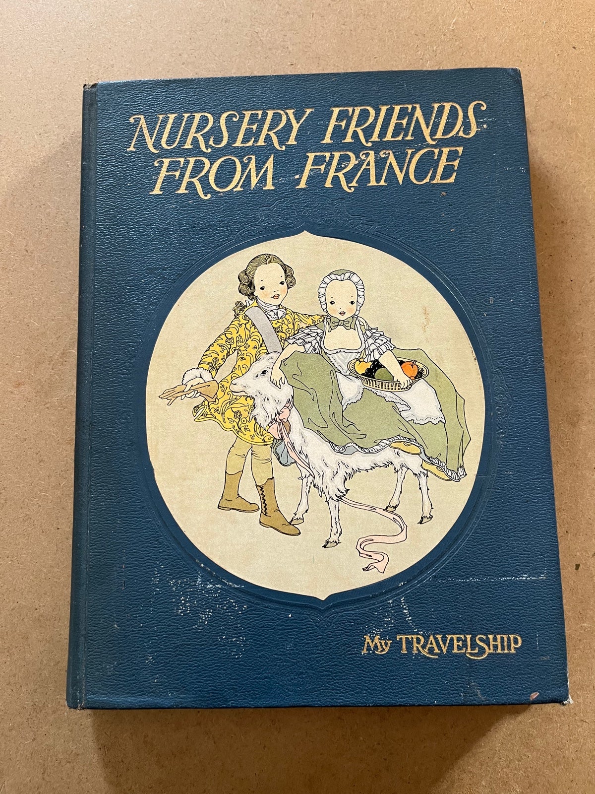 Nursery Friends From France Children’s Book, 1927