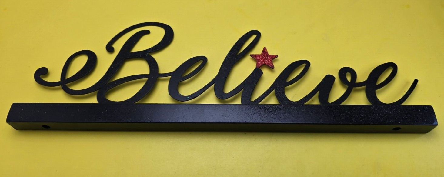 Believe Sign, Table Centerpiece, Shelf Ledge Mantle Decor, Metal With Glitter