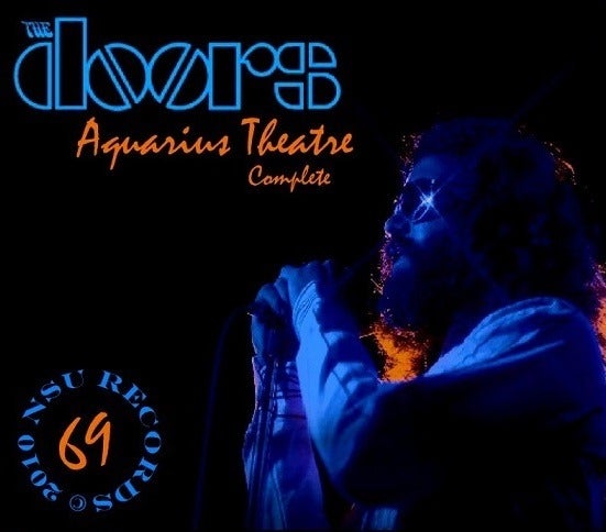 The Doors Live at the Aquarius Theatre July 21, 1969