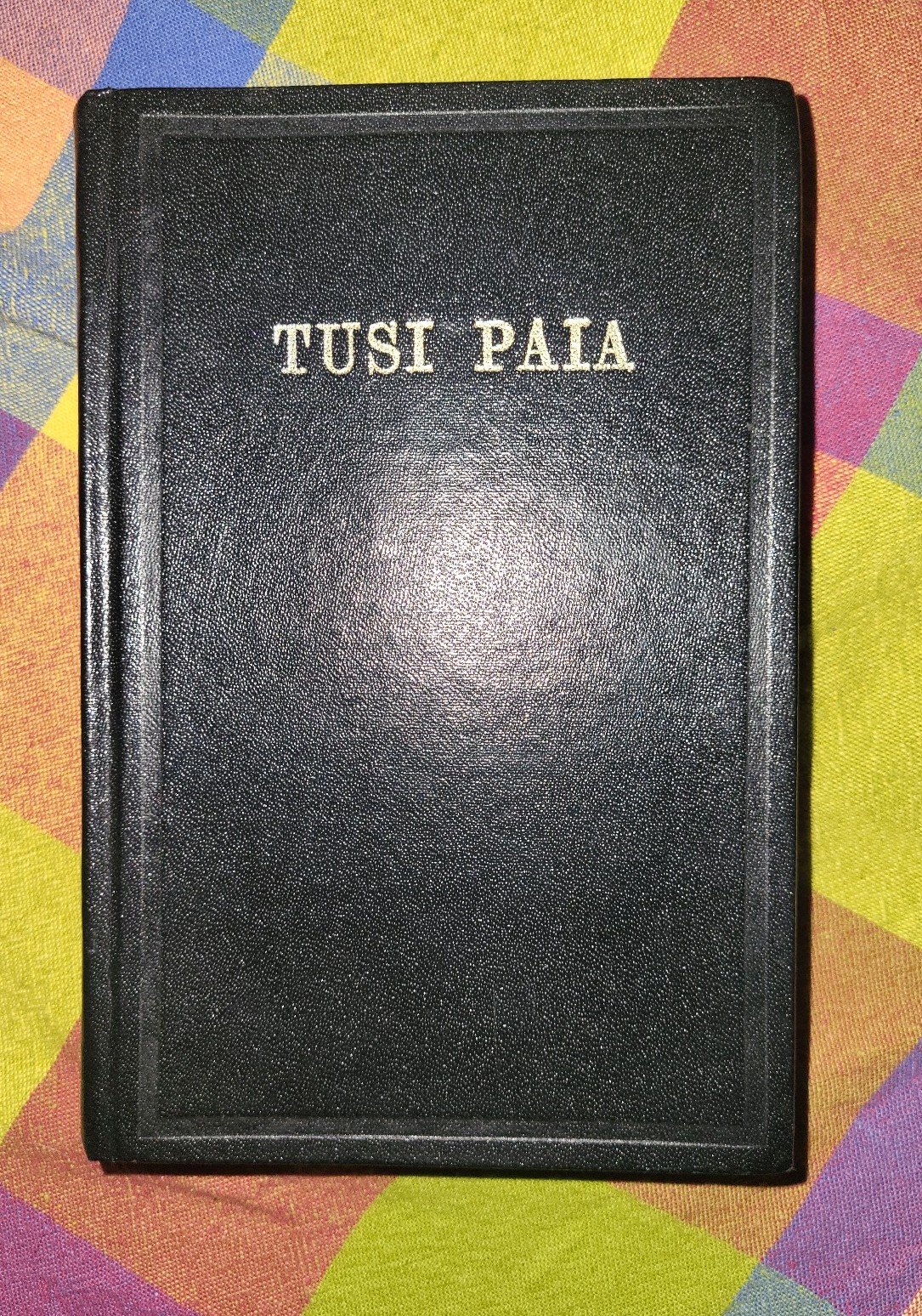 TUSI PAIA (Samoan Bible) 1972 HC