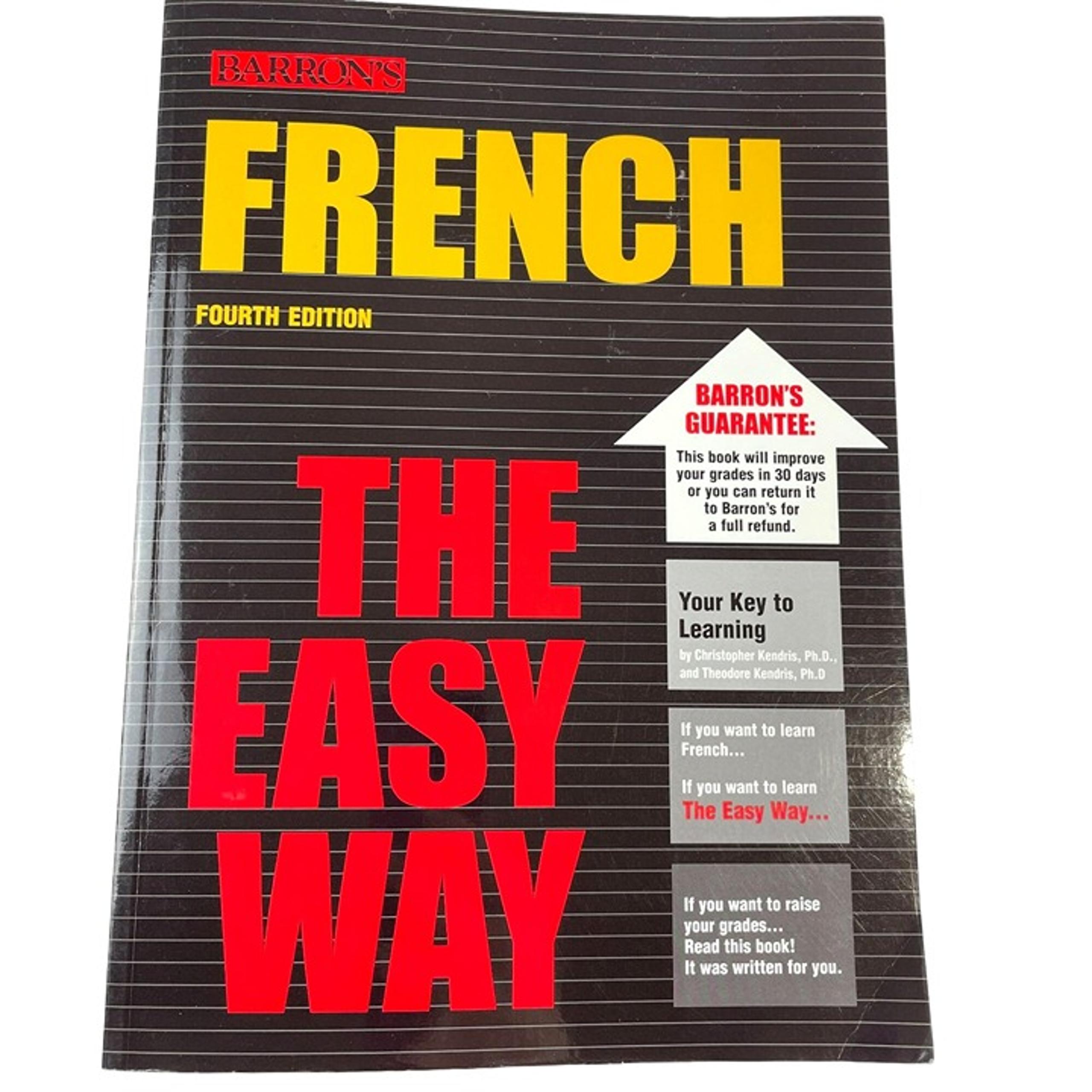 French The Easy Way Barron's Fourth Edition Soft Cover Book French 1 & 2