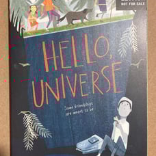 Hello Universe by Erin Entrada Kelly (PB FIRST EDITION/PRINT) Uncorrected Proof