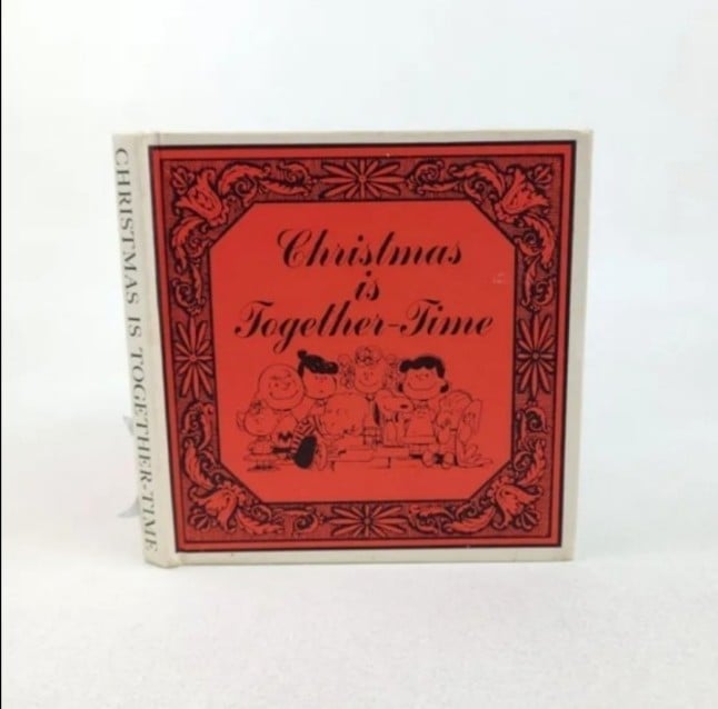 1964 CHRISTMAS IS TOGETHER TIME 1st EDITION Charles M. Schulz Hardcover Book GUC