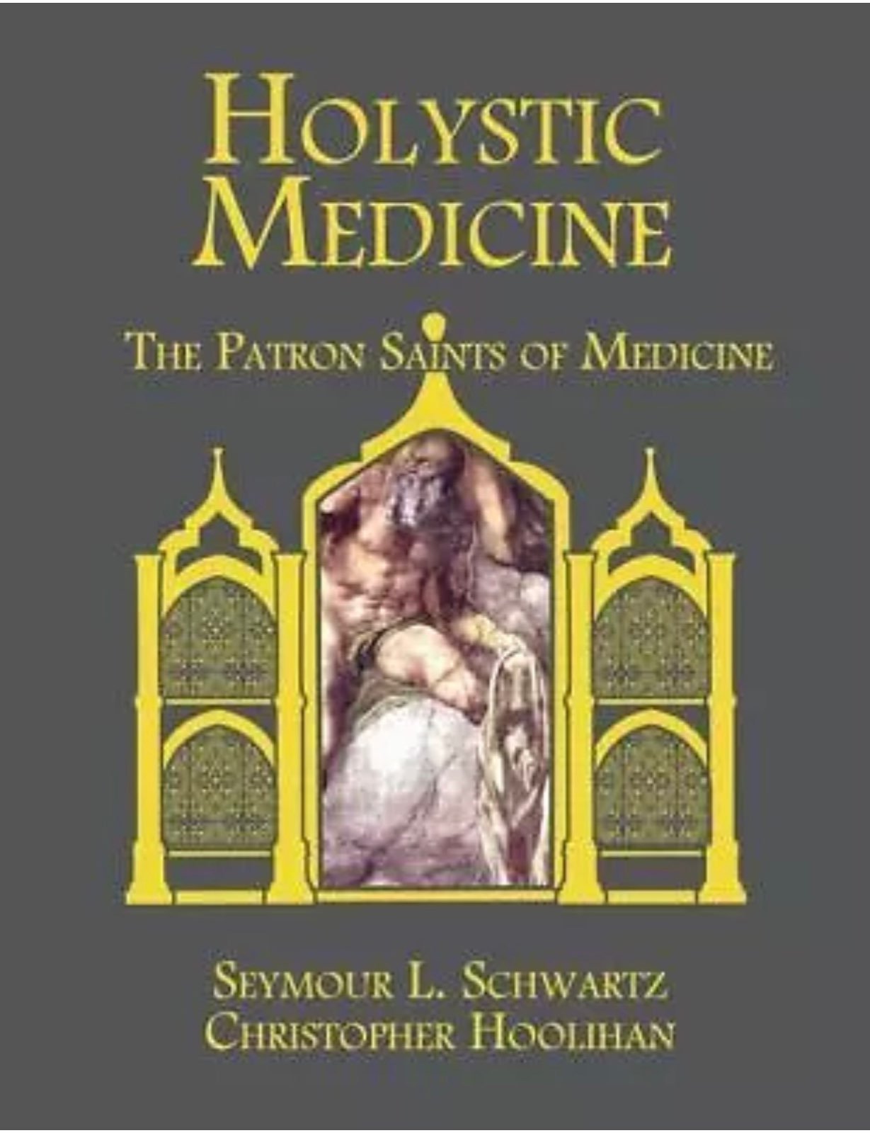 Holystic Medicine: Patron Saints of Medi
