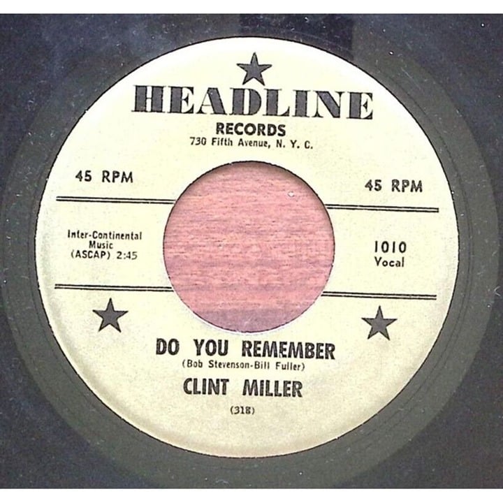 CLINT MILLER DO YOU REMEMBER/SILLY BILLY BOY EXC. COND. HEADLINE VINYL 45 64-160