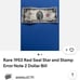 Silver Certificate MISPRINT & MISCUT