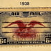 1938 USED Vintage Blue/Red AIR MAIL 6cent US Postage Stamp