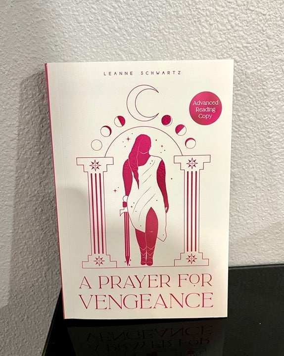 A Prayer for Vengeance ARC Leanne Schwartz