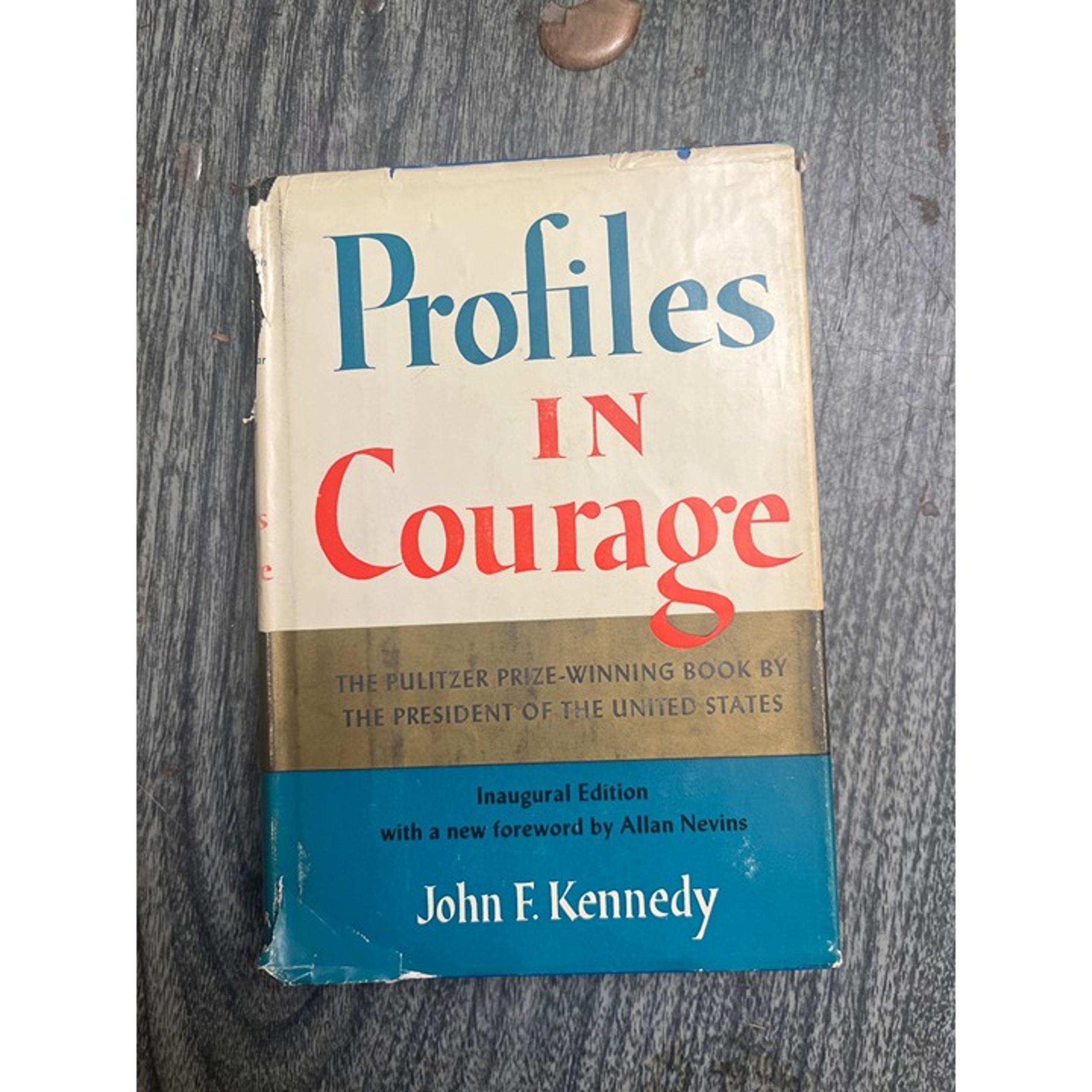 Profiles in Courage Inaugural Edition John F. Kennedy 1961 Vintage Book