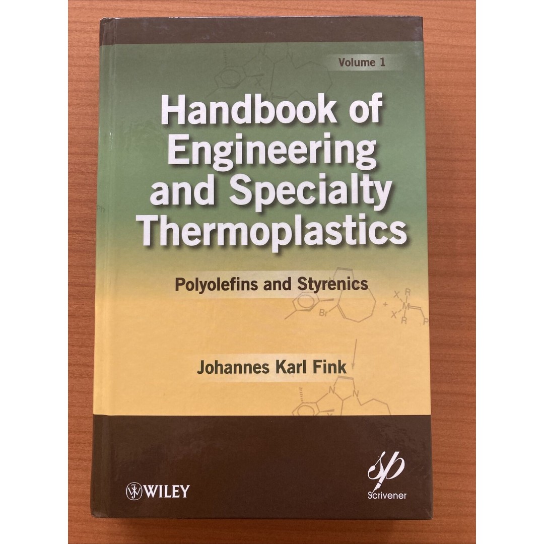 Handbook of Engineering and Specialty Thermoplastics, Volume 1: Polyolefins and