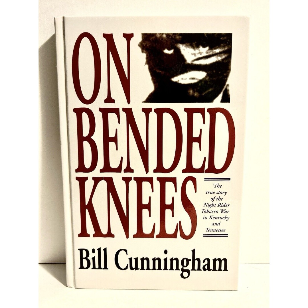 On Bended Knees: The Night Rider Story By Bill Cunningham - Hardcover Signed New