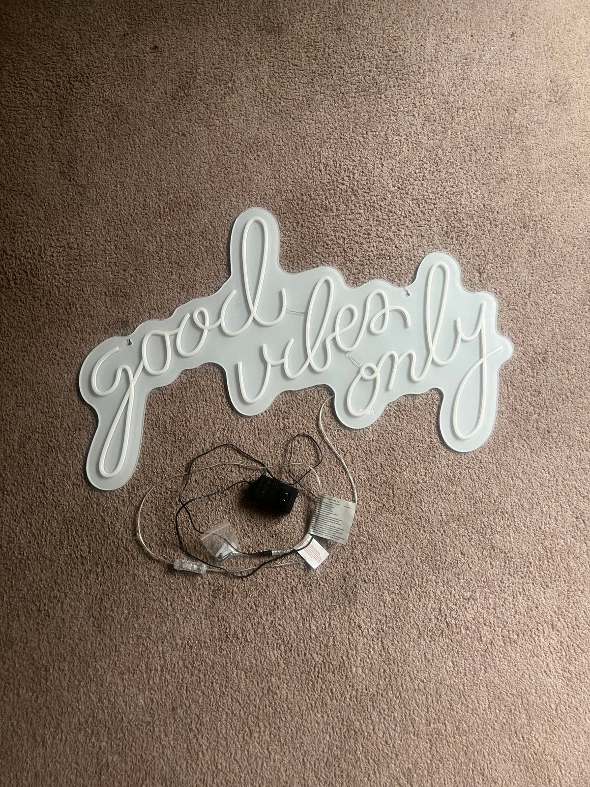 “Good vibes only” led sign