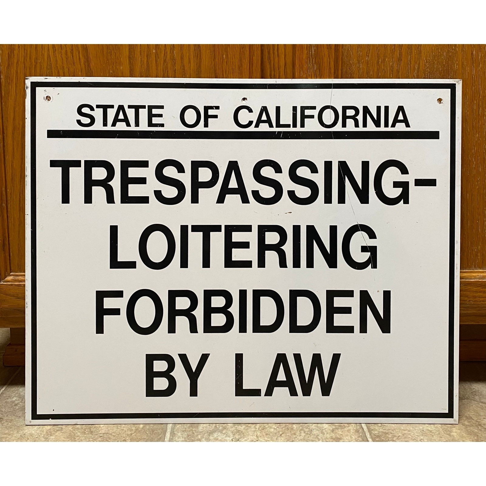 Vtg State of California No Trespassing Loitering Metal Sign 16"x20" 49B