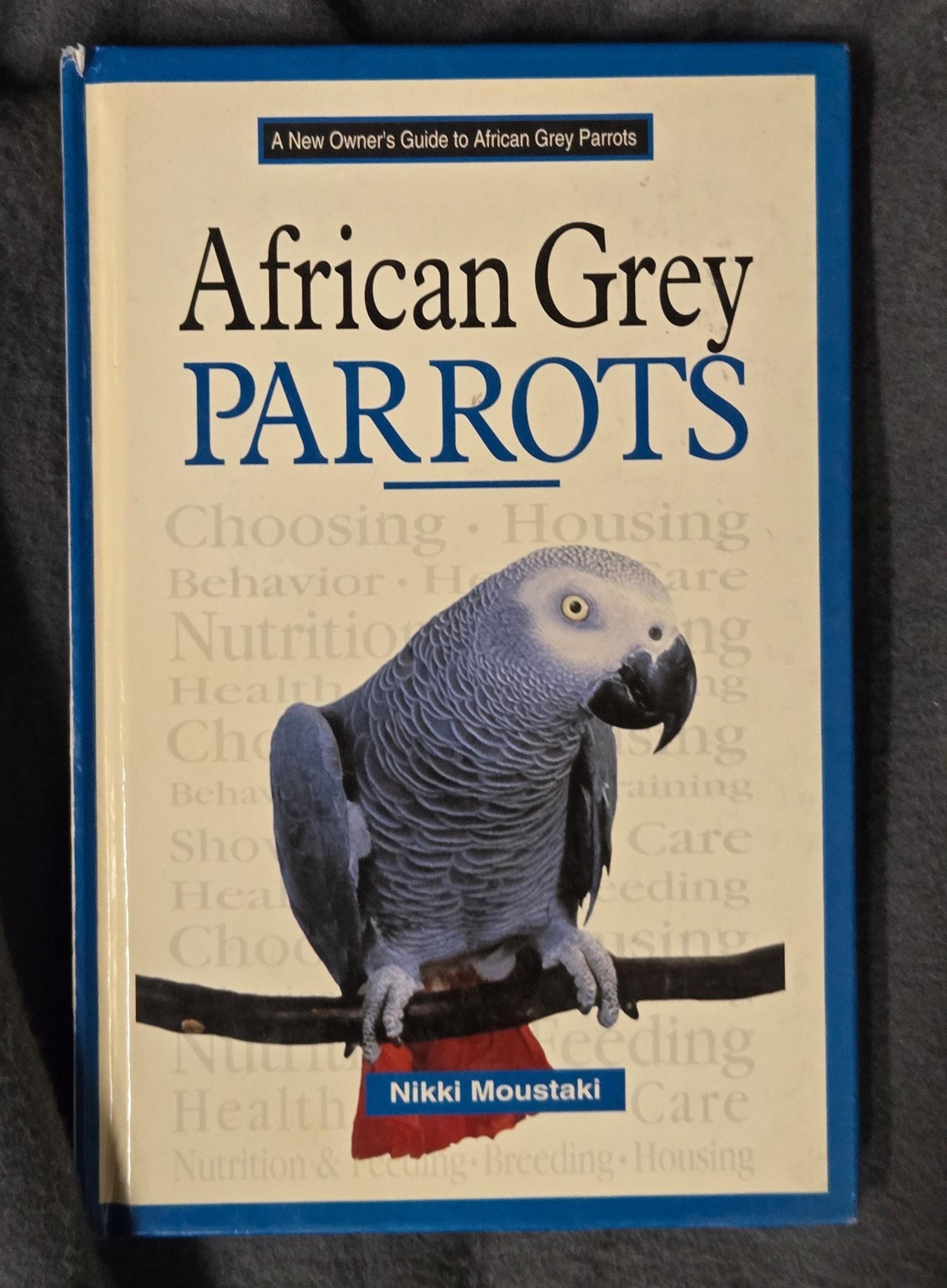 A new owners guide to African Gray parrots